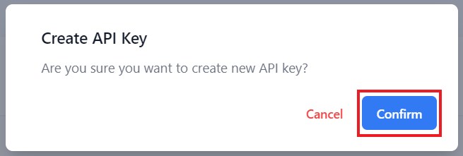 Screenshot Confirm Create API Key